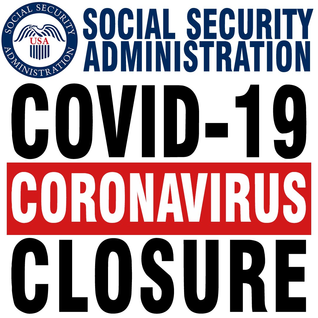 SSDI, COVID-19, Coronavirus, SSA Closure