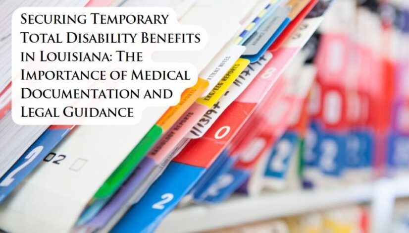 Temporary Total Disability Benefits