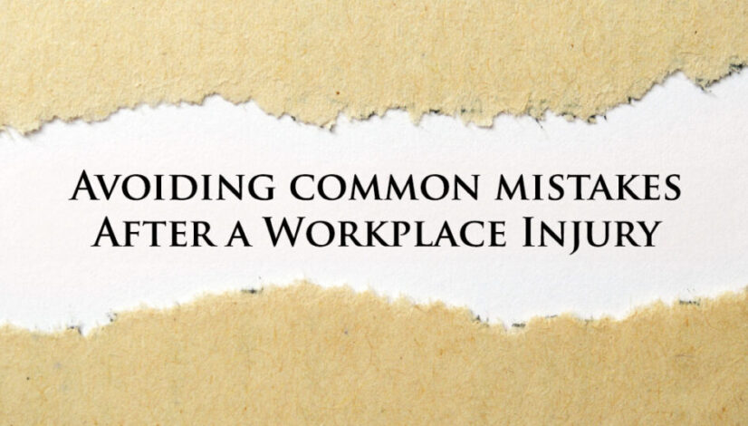 Avoiding Workers’ Compensation Mistakes